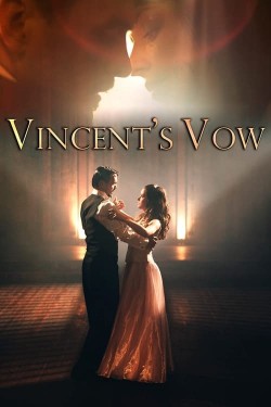 Watch Vincent's Vow Movies for Free in HD Online GoMovies