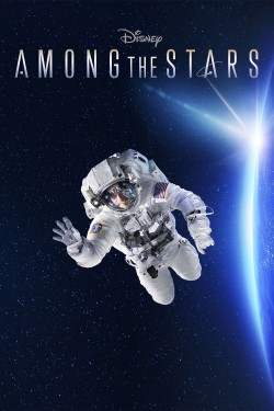 Watch free Among the Stars movies online - GoMovies