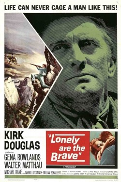 Lonely Are the Brave Lonely Are the Brave