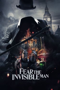 Watch Free Fear the Invisible Man Movies Full HD Online