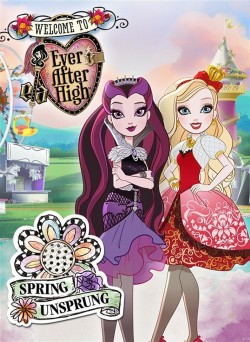 Watch free Ever After High: Spring Unsprung movies Hd online on TinyZone