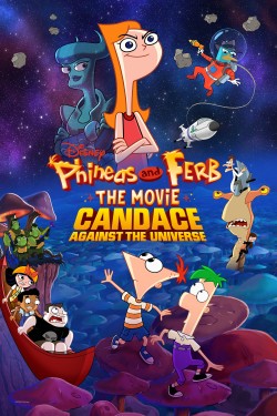 Watch Free Phineas and Ferb The Movie: Candace Against the Universe Movies HD Online Vumoo Alternatives site