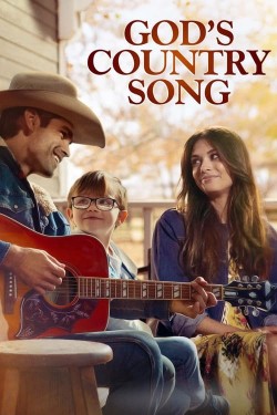 Watch free God's Country Song movies online - GoMovies