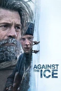 Watch Free Against the Ice Movies HD Online Vumoo Alternatives site