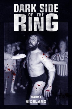 Watch free Dark Side of the Ring movies online - GoMovies