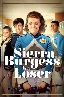 Watch free Sierra Burgess Is a Loser movies Hd online on TinyZone