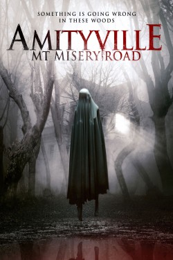 Enjoy Free HD Viewing of Amityville: Mt Misery Road on Putlocker