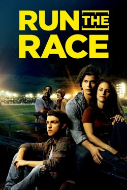 Watch free Run the Race movies Hd online Braflix Alternative