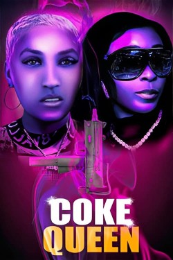 Watch free Coke Queen movies hd online on M4uHD