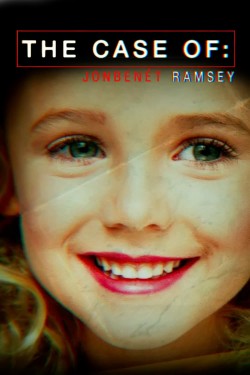 Watch Free The Case of: JonBenét Ramsey Movies Full HD