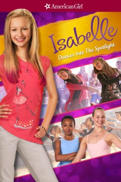 Watch Free An American Girl: Isabelle Dances Into the Spotlight Full Movies HD Online Vumoo