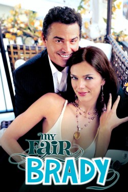 Watch free My Fair Brady movies online