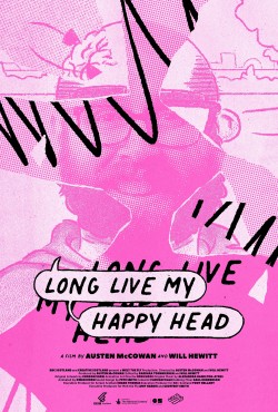 Enjoy Free HD Viewing of Long Live My Happy Head on Putlocker