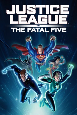 Watch free Justice League vs. the Fatal Five movies Hd online on TinyZone