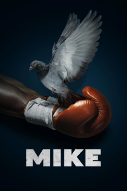 Free Mike movies HD online | Gomovies