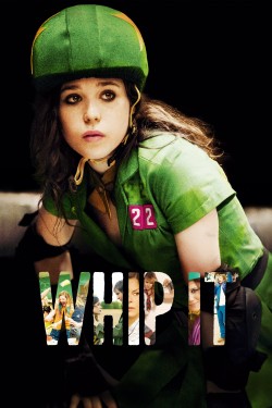 Watch Free Whip It Movies Online on TheFlixer Alternatives site