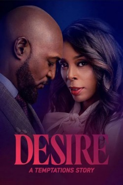 Desire: A Temptations Story Watch Free Desire: A Temptations Story HD Online on MyFlixer