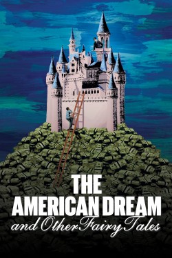 Watch The American Dream and Other Fairy Tales free online