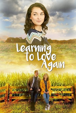 Watch free Learning to Love Again movies Hd online on TinyZone