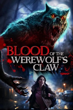 Watch Blood of the Werewolf's Claw Movies for Free in HD Online GoMovies