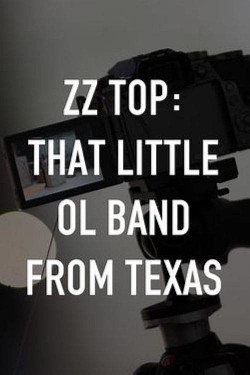 Watch free ZZ Top: That Little Ol' Band From Texas full