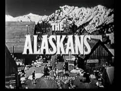 Enjoy Free HD Viewing of The Alaskans on Putlocker