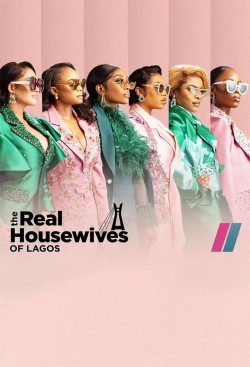 Watch free The Real Housewives of Lagos hd online