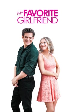 Watch free My Favorite Girlfriend movies Hd online on TinyZone