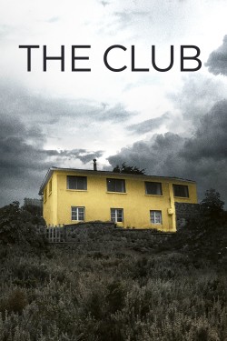 watch The Club movies free online