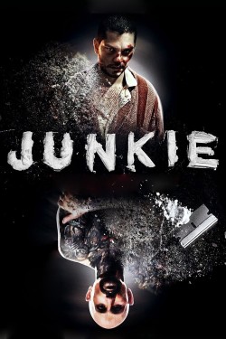 Enjoy Free HD Viewing of Junkie on Putlocker