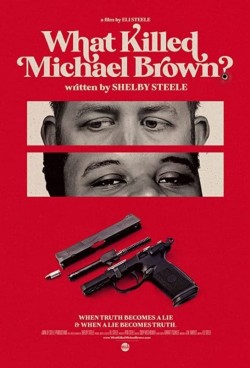 Watch Free What Killed Michael Brown? Full Movies HD Online Vumoo