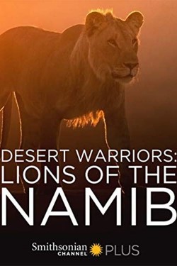 Watch free Desert Warriors: Lions of the Namib movies Hd online on TinyZone