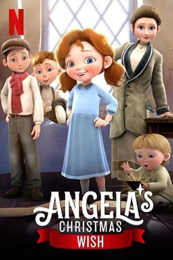 Enjoy Free HD Viewing of Angela's Christmas Wish on Putlocker