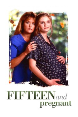 Watch free Fifteen and Pregnant movies Hd online on TinyZone