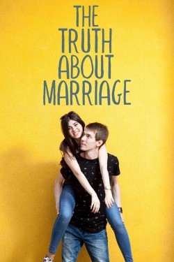 Watch Free The Truth About Marriage Movies HD Online 123Movies