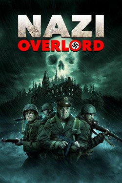 Watch free Nazi Overlord movies online