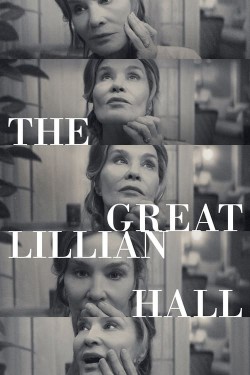 Enjoy Free HD Viewing of The Great Lillian Hall on Putlocker