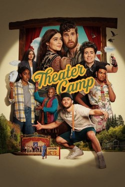 Enjoy Free HD Viewing of Theater Camp on Putlocker