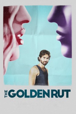 Enjoy Free HD Viewing of The Golden Rut on Putlocker