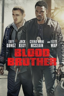 Watch Blood Brother Full Movies HD Online Free Flixtor