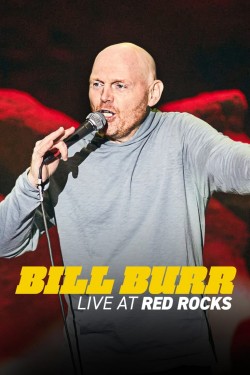 Watch Free Bill Burr: Live at Red Rocks Movies Full HD Online - Movies4K