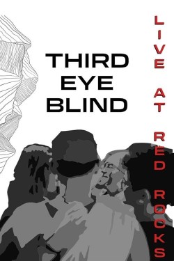 Enjoy Free HD Viewing of Third Eye Blind: Live at Red Rocks on Putlocker