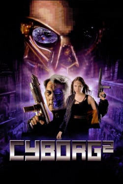 Watch Cyborg 2 free online