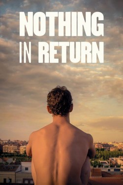 Watch Free Nothing in Return HD Online on MyFlixer