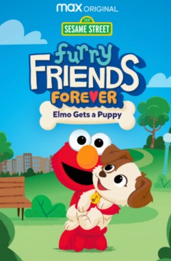 Stream Furry Friends Forever: Elmo Gets a Puppy Movies for Free in HD Online M4uHD