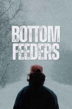 Watch free Bottom Feeders full