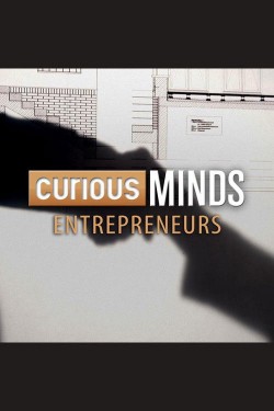 Watch Free Curious Minds: Entrepreneurs Full Movies Hd online MoviesJoy