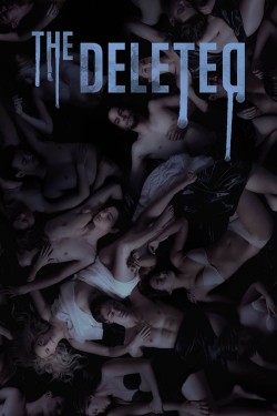 Watch free The Deleted movies online on on 123Movies Alternatives site