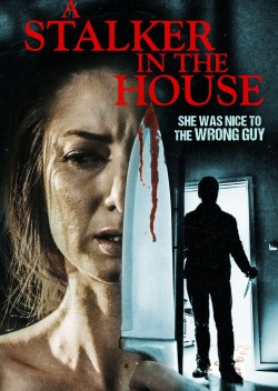 Watch Free A Stalker in the House Full Movies HD Online Vumoo