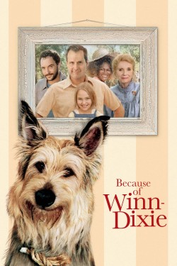 Watch free Because of Winn-Dixie movies Hd online on TinyZone